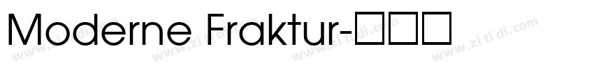 Moderne Fraktur字体转换